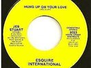 Jeb Stuart - Every Step Of The Way / Hung Up On Your Love (7