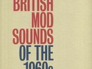 PILLER, Eddie/VARIOUS - Eddie Piller Presents: British Mod Sounds Of The 1960s