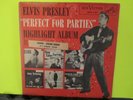 VHTF ELVIS PRESLEY PERFECT FOR PARTIES PROMO EP PS 45 Elvis Presley RCA 7-37