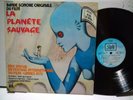 LA PLANETE SAUVAGE / ORIGINAL SOUNDTRACK / 2C066-12698  EMI PATHE STEREO 
