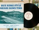 Kyle Creed Bobby Paterson The Camp Creek Boys LP Blue Ridge Dance Time VG++/VG+