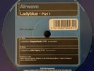 AIRWAVE Ladyblue Part 1 12 Bonzai Trance Progressive Trilogique Above The Sky NM