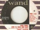 CHUCK JACKSON Good Things Come To Those Who Wait WAND NORTHERN SOUL USA 45