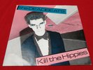DEADBEATS Kill the Hippies (1978) original PUNK/KBD Dangerhouse