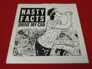 NASTY FACTS Drive My Car (1981) original PUNK/KBD large hole variant