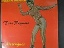 TRIO REYNOSO JUANA MECHO  Merengues LATIN LP SEALED QUISQUEY ORIGINAL LPQ 003