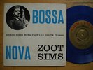 ZOOT SIMS Recado Bossa Nova Part I + II EP 45 7