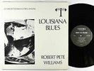 Robert Pete Williams - Louisiana Blues LP - Takoma VG+
