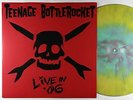 Teenage Bottlerocket - Live In '06 LP - Clearview Tie-Dye Wax Reissue NM