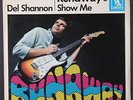 DEL SHANNON: runaway / show me LIBERTY 7