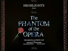 Highlights From The Phantom Of The Opera (1987) PolyGram – 831 563-1 vinyl NEW