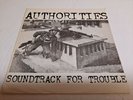 The Authorities – Soundtrack For Trouble 1982 single 7