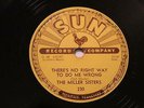 ROCKABILLY MILLER SISTERS There's No Right Way to Do Me Me Wrong SUN 230