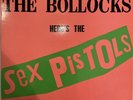 NEVER MIND THE BOLLOCKS HERE'S THE SEX PISTOLS VINYL LP RECORD Warner Bros 1977