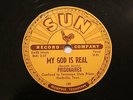 GOSPEL PRISONAIRES My God Is Real / Softly & Tenderly SUN 189