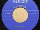 RARE R&B Soul Mod 45 TEMPTING ONES Watch Me Now / Heartaches VAUGHN listen