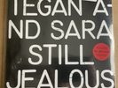 TEGAN AND SARA-STILL JEALOUS-RSD OPAQUE RED VINYL *SEALED*
