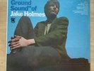 THE ABOVE GROUND SOUND OF JAKE HOLMES ORIGINAL 1967 SEALED MONO PROMO VINYL LP