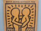 David Bowie - Without You/Criminal World 45 w/Keith Haring sleeve EMI/US 1983