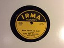 X-RARE BLUES 78 JUKE BOY BARNER IRMA 111 Rock With Me Baby/Well Baby  1957 EXC