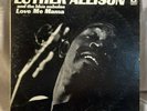 Luther Allison and the Nebulae: Love Me Mama DS 625 the Roots of Jazz Series