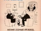 Keine Zähne Im Maul Aber La Paloma Pfeifen - Postsexuell R (2012 - EU - Reissue)