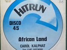 CAROL KALPHAT CLINT EASTWOOD African Land HIT RUN HITDD1 LYN5620 1978 12” EX+