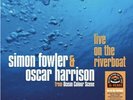 Simon Fowler & Oscar Hamilton Ocean Colour Scene Live On The Riverboat RSD vinyl