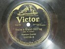 American Quartet - VICTOR 18358 - BILLY MURRAY - You're a Grand Old Flag