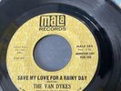 THE VAN DYKES * SAVE MY LOVE FOR A RAINY DAY * MALA ORIGINAL DEMO