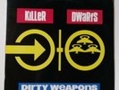 Killer Dwarfs - Dirty Weapons, LP VG/NM super rare