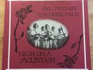 DEL McCOURY & THE DIXIE PALS High on a Mountain LP Rounder 1st press bluegrass