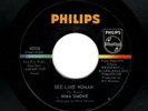 JAZZ/MOD-NINA SIMONE-SEE-LINE WOMAN/I LOVE YOUR LOVIN' WAYS-PHILIPS 40376