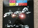 PAUL WELLER DAYS OF SPEED ORIGINAL NUMBERED PRESSING 2001+ COSMIC FRINGES SEALED