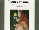 Senex et puer : un aspetto del presente storico e psicologico