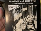 gh allin and tiny tim 7” split RARE
