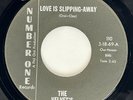 THE VELVETS Love is Slipping-Away Number One Northern Sweet Soul VG+ 45 HEAR