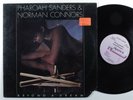PHAROAH SANDERS & NORMAN CONNORS Beyond A Dream ARISTA/NOVUS LP VG+/VG++ i
