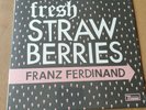 Franz Ferdinand - Fresh Strawberries RUG590 NM/VG+ with promo sheet 7