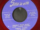 LIGHTNIN' HOPKINS: freight train blues / brokenhearted blues SITTIN IN WITH 7
