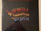 AL DI MEOLA / JOHN McLAUGHLIN / PACO DeLUCIA Friday Night 180 gram Impex NEW LP
