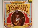 COUNTRY BEAR JAMBOREE '72 LP DISNEYLAND 3994 George Bruns
