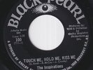 The INSPIRATIONS * Touch me, Hold me * 1967 Northern SOUL MOD R&B 45 * Listen