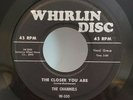 Channels THE CLOSER YOU ARE / NOW YOU KNOW (DOO WOP 45) #100 PLAYS VG++