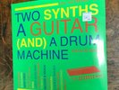V/A Two Synths A Guitar & A Drum Machine #1 SOUL JAZZ 2LP Green VINYL Record NEW
