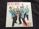 The Bell Notes I've Had It / Time TEP-100 7