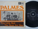 PALMES The Nazz Are Blue HOLY GRAIL swedish garage 45 freakbeat Yardbirds HEAR