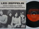 LED ZEPPELIN Good Times Bad Times RARE SWEDEN 45 Communication Breakdown SWEDISH
