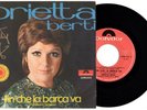 Orietta Berti Lp Vinile 45 Giri Autografato Autografo Fin Che La Barca Va