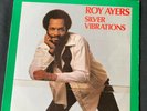 ROY AYERS - SILVER VIBRATIONS. VINYL LP. UNO MELODIC UK. & SADE LOVE DELUXE LP